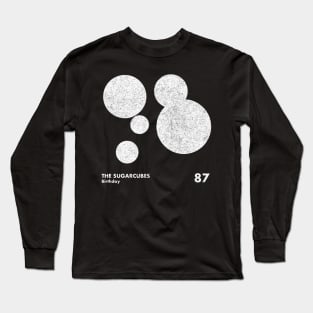 The Sugarcubes / Birthday / Minimal Artwork Design Long Sleeve T-Shirt